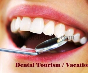 Dental Tourism or Vacation