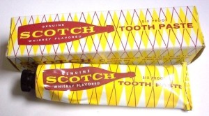 Scotch flavored toothpaste