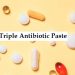 Triple Antibiotic Paste
